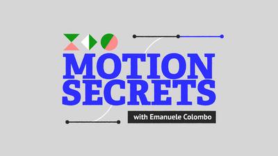 Motion Secrets with Emanuele Colombo